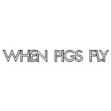 when pigs fly sash